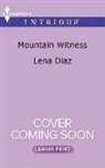 Lena Diaz - Mountain Witness