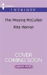 Rita Herron - The Missing Mccullen