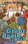 John D Fitzgerald, John D. Fitzgerald, John D./ De Groat Fitzgerald, Fitzgerald John D. - The Great Brain Is Back