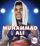 Joanne Mattern - Muhammad Ali: The Greatest (Rookie Biographies)