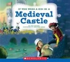 Josh Gregory, JOSH GREGORY, Sebastian Gomez, Sebastián Gomez - If You Were a Kid In a Medieval Castle (If You Were a Kid)