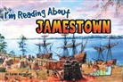 Carole Marsh - I'm Reading about Jamestown
