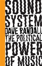 Dave Randall, David Randall, Randall Dave - Sound System