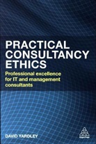 Astra Emir, David Yardley, Yardley David - Practical Consultancy Ethics