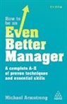 Michael Armstrong - How To Be an Even Better Manager