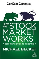 Michael Becket - How the Stock Market Works