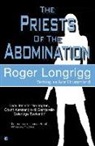 Roger Longrigg - The Priests of the Abomination: (Writing as Ivor Drummond)