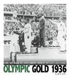 Michael Burgan - Olympic Gold 1936: How the Image of Jesse Owens Crushed Hitler's Evil Myth