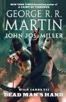 George R R Martin, John Jos Miller, George R. R. Martin, Wild Cards Trust, Wild Cards Trust - Dead Man's Hand