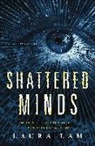 Laura Lam - Shattered Minds