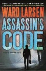 Ward Larsen - Assassin's Code: A David Slaton Novel