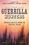 Brian D. (EDT)/ Myers Mcknight, Brian D McKnight, Brian D. Mcknight, Brian Dallas Mcknight, Barton A Myers, Barton A. Myers - The Guerrilla Hunters