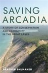 Heather Shumaker, Drew Smith Photography LLC, James Gibson, Jordan Wannemacher - Saving Arcadia