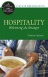 Catherine Upchurch - Hospitality, Welcoming the Stranger