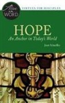 Janet Schaeffler - Hope, an Anchor in Today's World