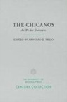 Arnulfo D. (EDT) Trejo, Arnulfo D Trejo, Arnulfo D. Trejo - The Chicanos