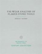 Patrick C. Vaughan - Use-wear Analysis of Flaked Stone Tools