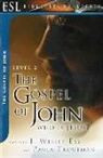 Wes Eby - The Gospel of John: Who Is Jesus?