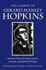 Gerard Manley Hopkins, Margaret R. Ellsberg - The Gospel in Gerard Manley Hopkins
