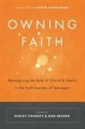 Ron Bruner, Dudley Chancey - OWNING FAITH