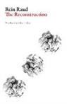 Rein Raud, Rein/ Cullen Raud - The Reconstruction