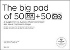 Gregory Bernarda, Alexander Osterwalder, Alexander Pigneur Osterwalder, Yves Pigneur, Alan Smith - Big Pad of 50 Blank, Extra Large Business Model Canvases 50 Blank,