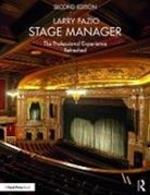 Larry Fazio, Larry (Larry Fazio Has Served As a Professi Fazio, Larry (Larry Fazio has served as a professional stage manger for 25 years Fazio, Fazio Larry - Stage Manager