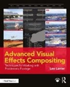 Lee Lanier, Lee (Visual Effects Artist Lanier, Lanier Lee - Advanced Visual Effects Compositing