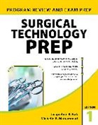 Jacqueline Bak, Jacqueline R. Bak, Michelle Muhammad, Michelle A. Muhammad - Surgical Technology PREP