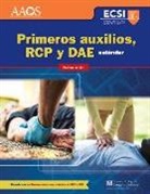 Aaos, American Academy Of Orthopaedic Surgeons, American Academy of Orthopaedic Surgeons (Aaos), American Academy of Orthopaedic Surgeons (Aaos) Am, American College Of Emergency Physicians, American College of Emergency Physicians (Acep)... - Primeros Auxilios, Rcp Y Dae Estandar