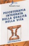Michael B. Frisch - Psicoterapia integrata della qualità della vita