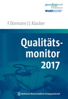Franz Dormann, Dormann (Dr.), Fran Dormann (Dr.), Gesundheitsstadt Berlin e.V., Klauber, Jürge Klauber... - Qualitätsmonitor 2017