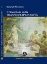 Basarab Nicolescu - Il manifesto della transdisciplinarità