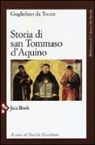 Guglielmo da Tocco, D. Riserbato - Storia di san Tommaso d'Aquino