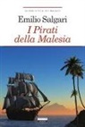Emilio Salgari - I pirati della Malesia