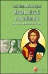 Alfonso Maria de' Liguori (sant'), Alfonso Maria Liguori, Alfonso Maria de' (sant') Liguori, G. Silvestri - Novene, ottavari e un settenario. Meditazioni, preghiere e canti
