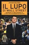 Jordan Belfort - Il lupo di Wall Street