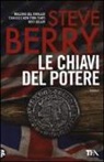 Steve Berry - Le chiavi del potere