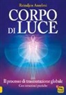 Reindjen Anselmi - Corpo di luce