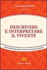 A. Minelli - Descrivere ed interpretare il vivente