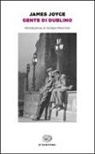 James Joyce - Gente di Dublino