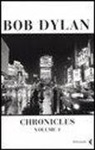 Bob Dylan - Chronicles