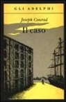 Joseph Conrad - Il caso