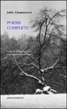 Julio Llamazares, S. Gatto - Poesie complete. Testo spagnolo a fronte
