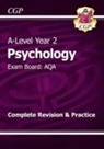 CGP Books, CGP Books - A-Level Psychology: AQA Year 2 Complete Revision & Practice