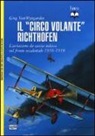 Greg Van Wyngarden, Greg Van Wyngarden, M. Pagliano - Il «circo volante» Richthofen. L'aviazione da caccia tedesca sul fronte occidentale 1916-1918