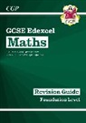 CGP Books, Richard Parsons, Parsons Richard, CGP Books, CGP Books - GCSE Maths Edexcel Revision Guide: Foundation inc Online Edition, Videos & Quizzes