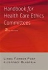 Jeffrey Blustein, Jeffrey (Montefiore Medical Center) Blustein, Linda Farber Post, Linda Farber (Director of Bioethics) Post, Linda Farber (Director of Bioethics) Blustei Post, Linda Farber Blustein Post - Handbook for Health Care Ethics Committees