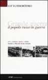 Sof'ja Fedorcenko, V. Parisi - Grande guerra. Il popolo russo in guerra
