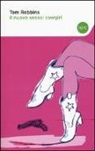 Tom Robbins - Il nuovo sesso: cowgirl